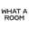What A Room